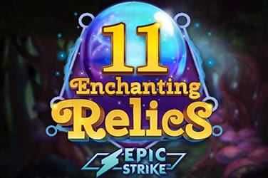 11 enchanting relics
