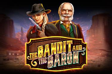 The bandit and the baron