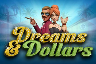 Dreams and dollars