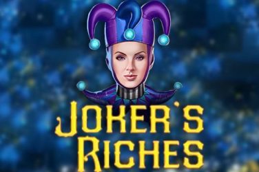 Joker’s Riches